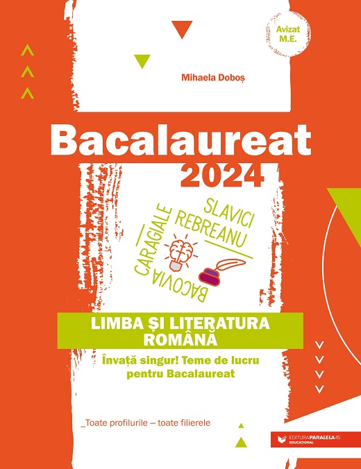 Bacalaureat 2024. Limba și literatura română