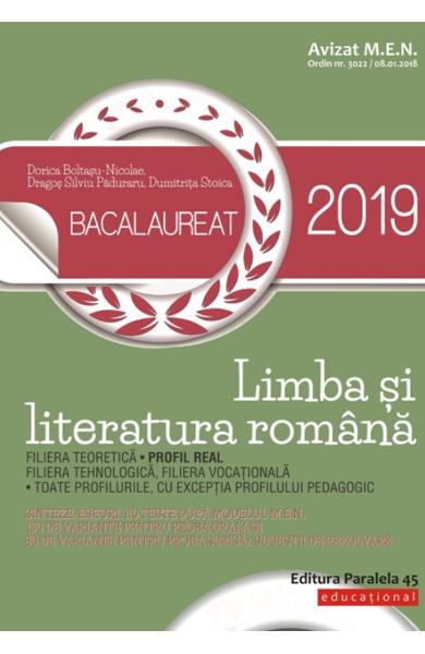 Bacalaureat 2019 - Limba si literatura romana. Profil real