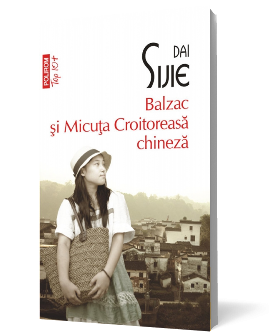 Balzac şi Micuţa Croitoreasă chineză