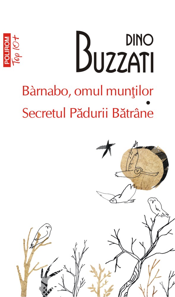 Bàrnabo, omul munților • Secretul Pădurii Bătrâne