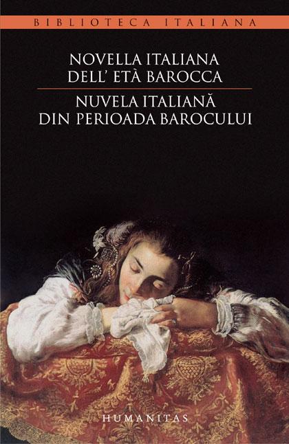 Novella italiana dell\' età barocca/Nuvela italiană din perioada barocului
