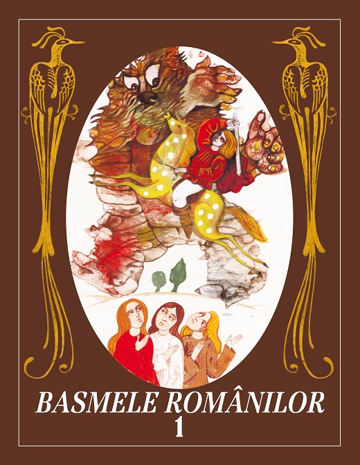 Basmele românilor (vol. I)