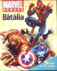 Batalia. Eroii Marvel