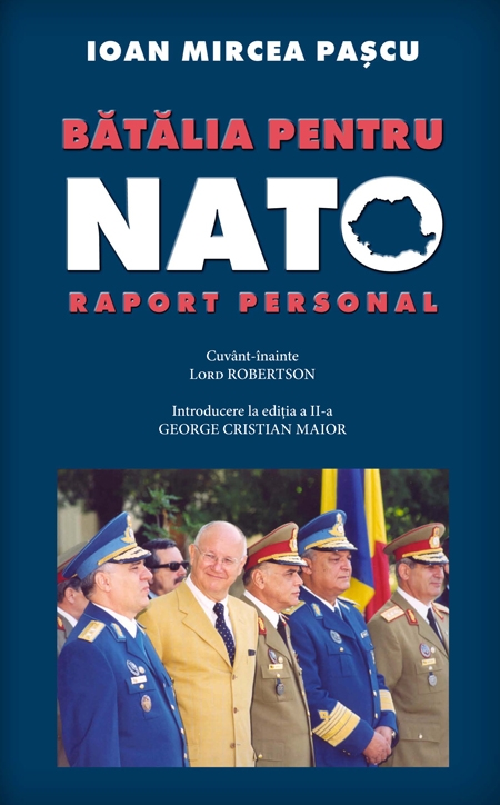 Batalia pentru NATO. Raport personal