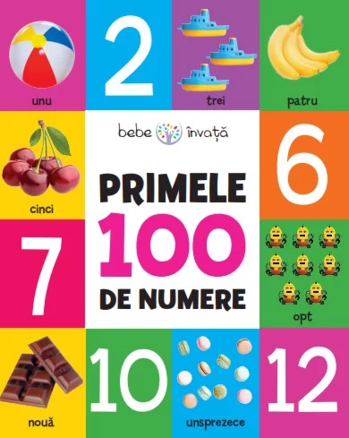 Bebe invata. Primele 100 de numere