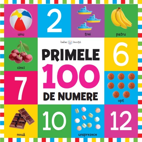 Bebe invata. Primele 100 de numere