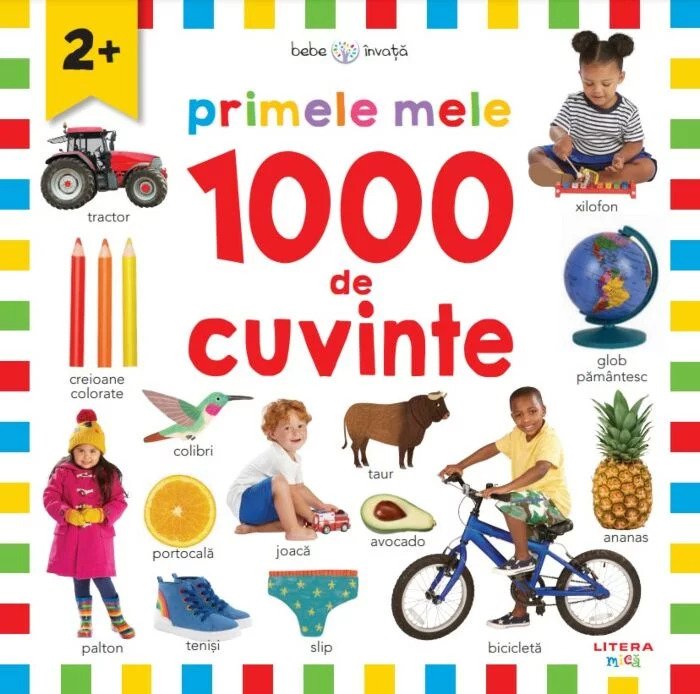 Bebe invata. Primele mele 1000 de cuvinte