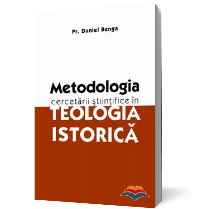 Metodologia cercetării ştiinţifice în teologia istorică