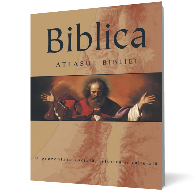 Biblica. Atlasul Bibliei