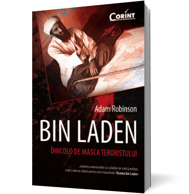 Bin Laden. Dincolo de masca teroristului