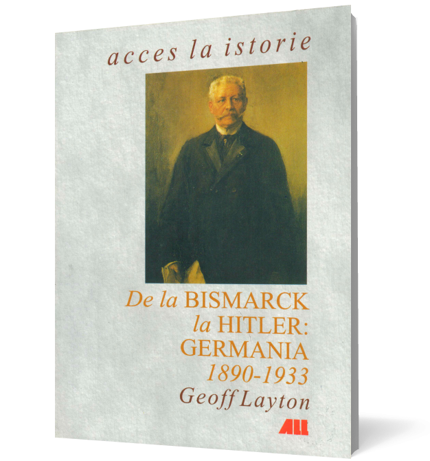 De la Bismarck la Hitler: Germania, 1890-1933