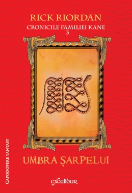 Umbra sarpelui (Cronicile familiei Kane, vol. 3)