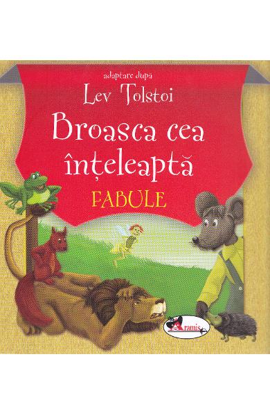 Broasca cea inteleapta. Fabule