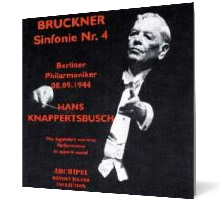 Bruckner: Symphony No. 4 in Eb Major \'Romantic\'