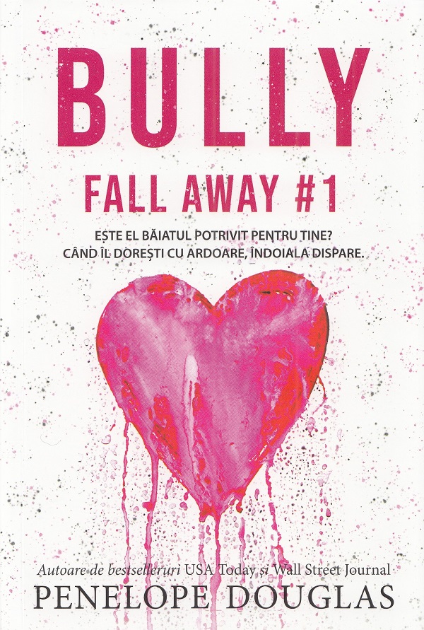 Bully (seria Fall Away, vol. 1)