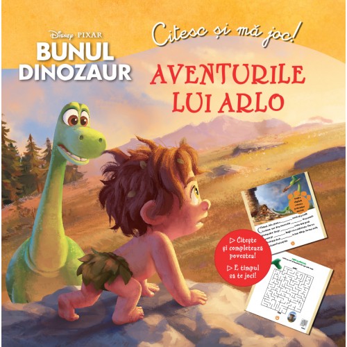 Citesc si ma joc. Bunul dinozaur. Aventurile lui Arlo