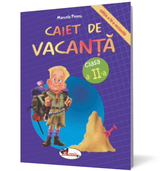 Caiet de vacanţă, clasa a II-a