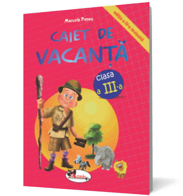 Caiet de vacanţă, clasa a III-a