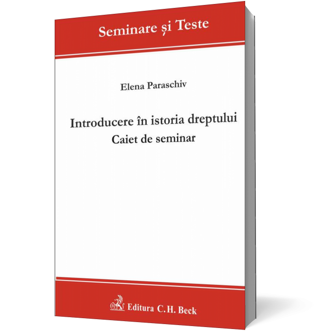 Introducere în istoria dreptului. Caiet de seminar