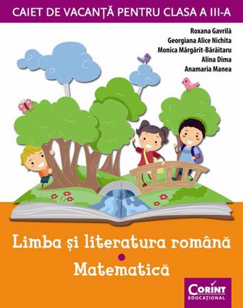 Caiet de vacant clasa III – limba si literatura romana, matematica