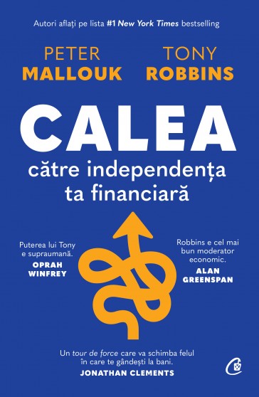 Calea catre independenta ta financiara