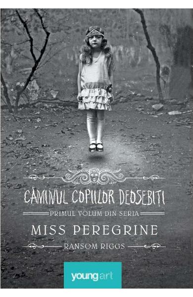 Miss Peregrine 1. Căminul copiilor deosebiți