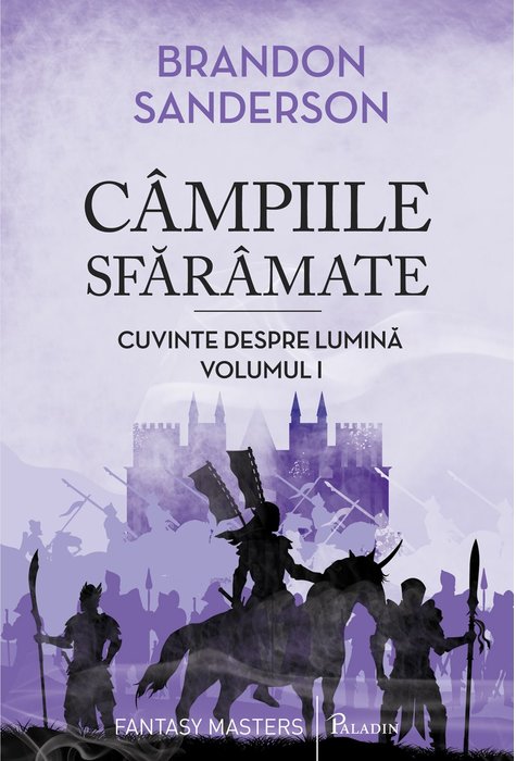 Câmpiile Sfărâmate (seria Cuvinte despre Lumină, vol. I)