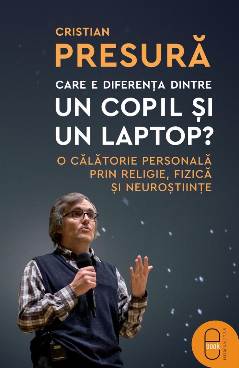 Care e diferența dintre un copil și un laptop? (epub)