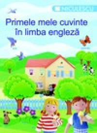 Primele mele cuvinte in limba engleza