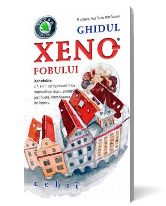 Ghidul xenofobului: cehii