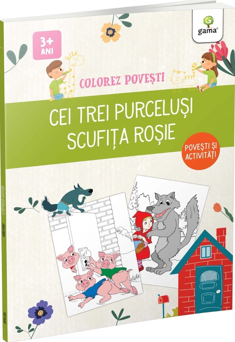 Cei trei purcelusi & Scufita Rosie