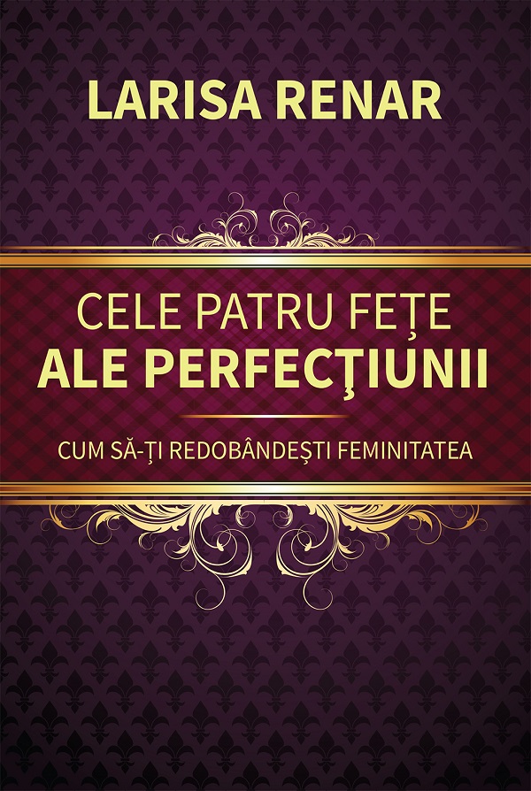 Cele patru fete ale perfectiunii