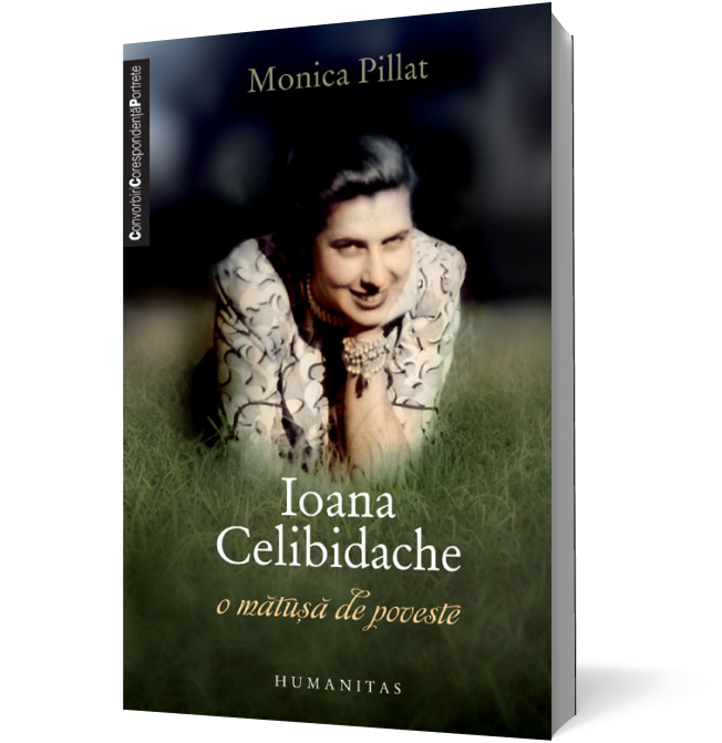 Ioana Celibidache, o mătuşă de poveste