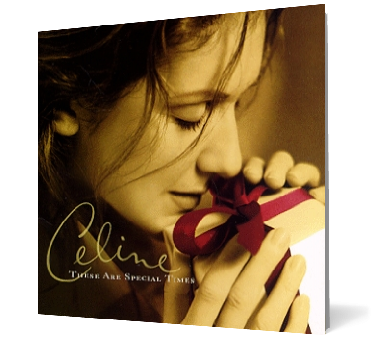 Celine Dion - These Are Special Times