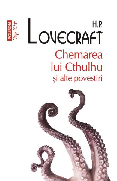 Chemarea lui Cthulhu si alte povestiri