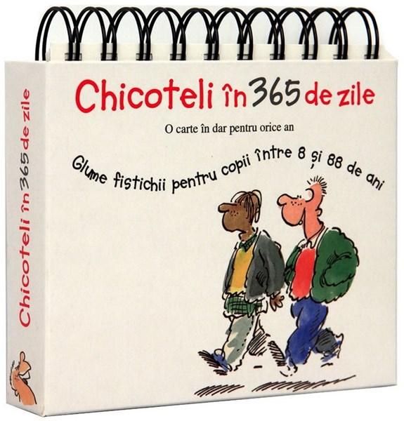 Chicoteli in 365 de zile