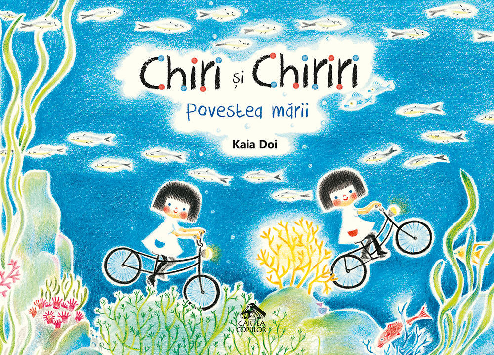 Chiri si Chiriri. Povestea marii