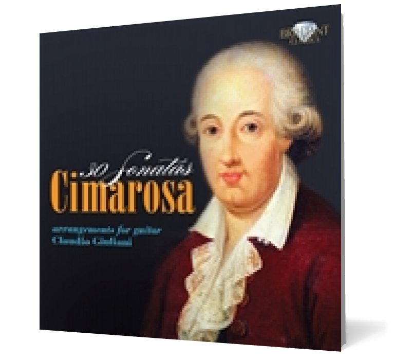 Cimarosa: 30 Sonatas - arrangements for guitar