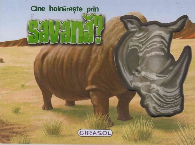 Cine hoinareste prin savana?