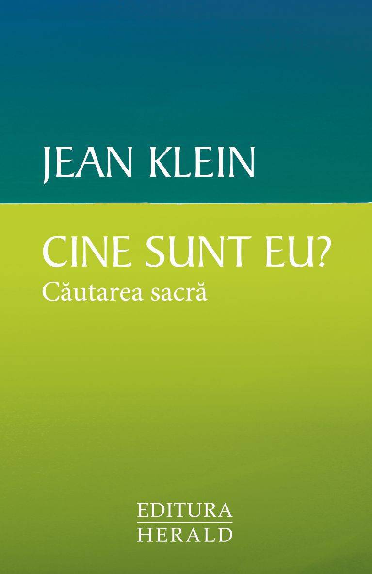 Cine sunt eu? - Cautarea Sacra