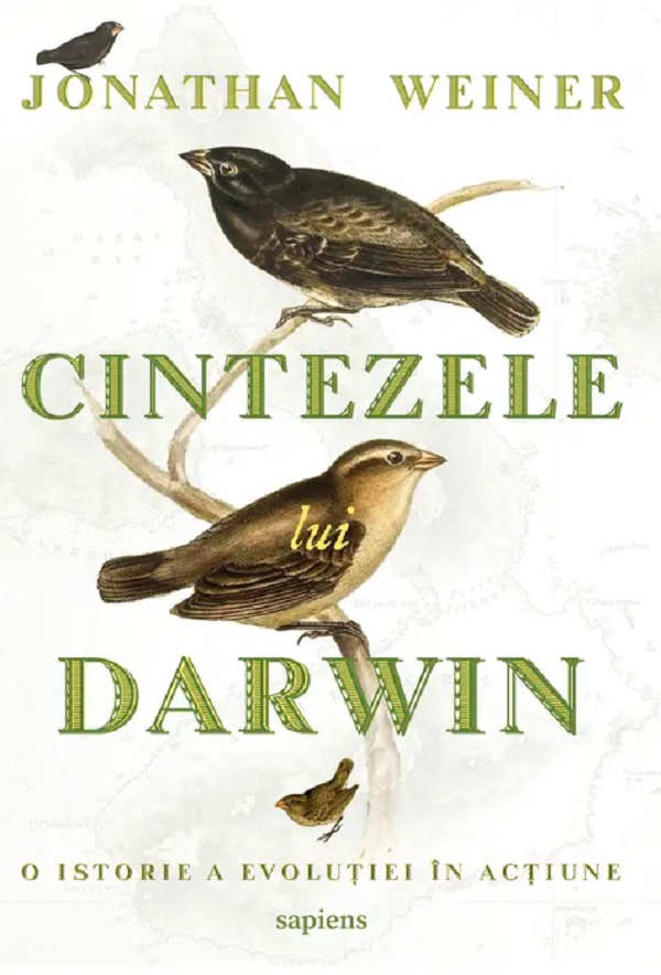 Cintezele lui Darwin. O istorie a evolutiei in actiune