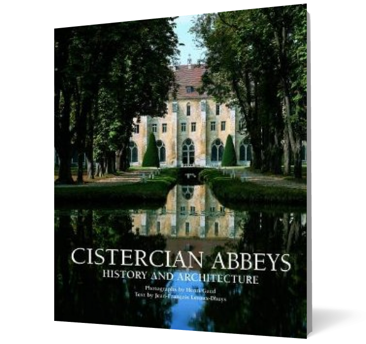 Cistercian Abbeys: History and Architecture