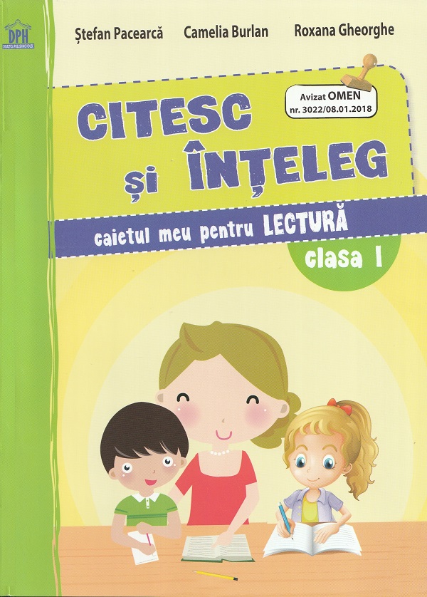 Citesc si inteleg. Caietul meu pentru lectura. Clasa I