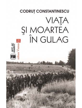 Viata si moartea in Gulag