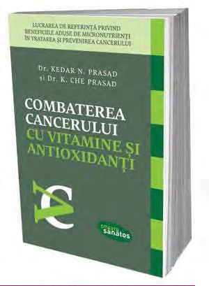 Combaterea cancerului cu vitamine si antioxidanti