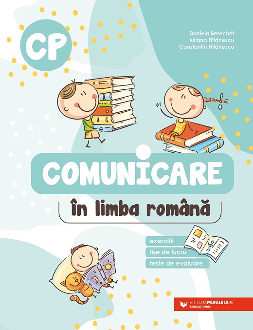 Comunicare în limba română. Clasa pregătitoare