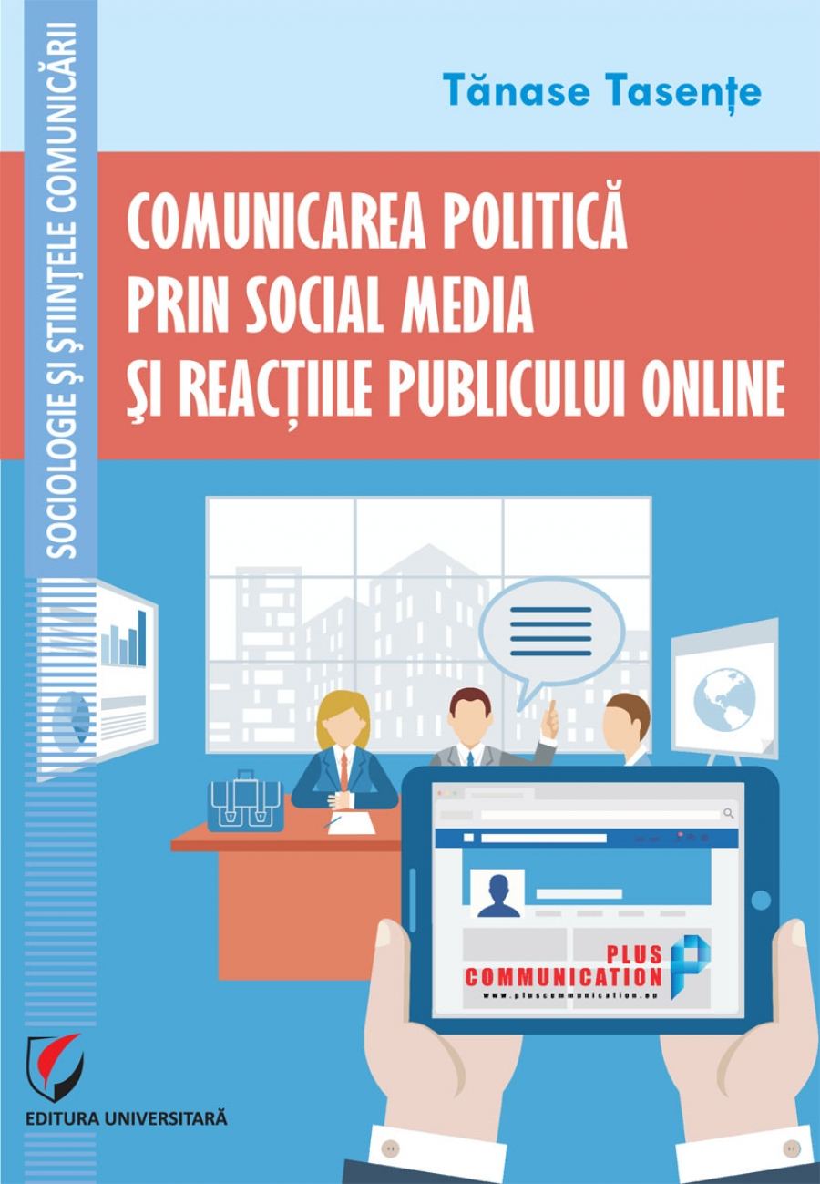 Comunicarea politica prin social media si reactiile publicului