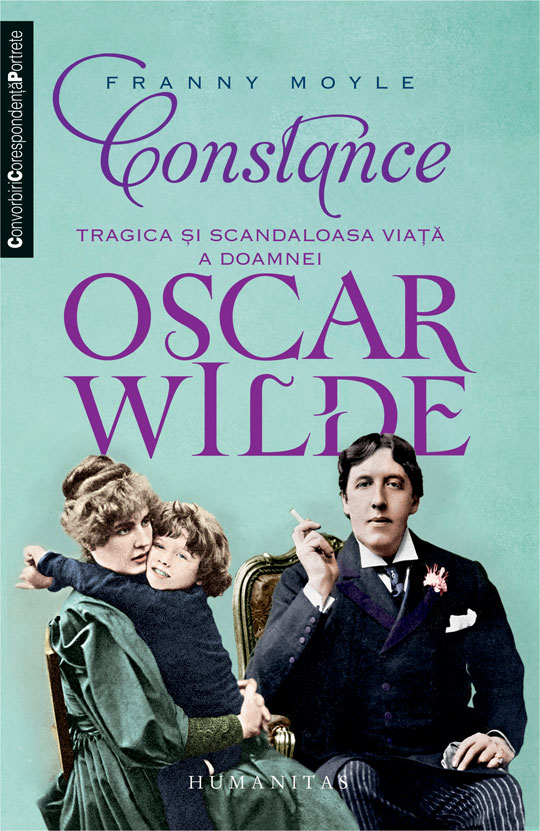 Constance. Tragica si scandaloasa viata a doamnei Oscar Wilde