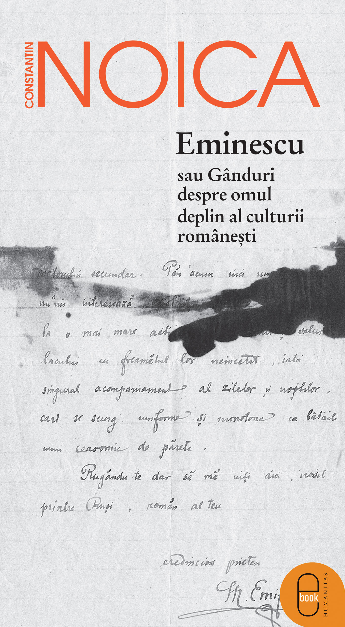 Eminescu sau ganduri despre omul deplin al culturii romanesti (epub)