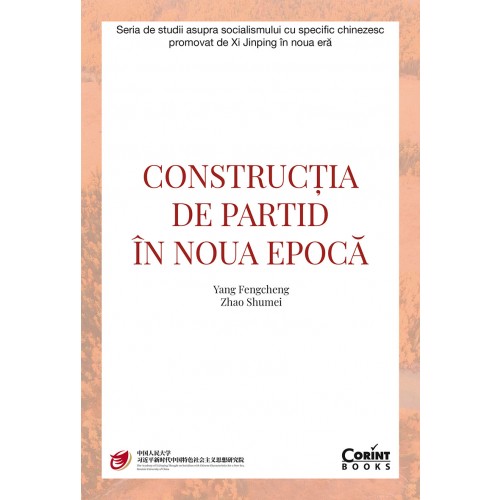 Construcția de partid în noua epocă